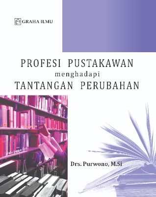Sampul buku Profesi Pustakawan M...